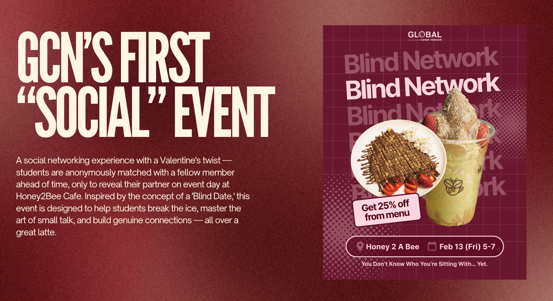Blind Network: GCN's First Social Event
